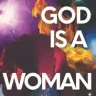 GodIsAWoman